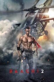 Baaghi 2 ( Doble Farsi )